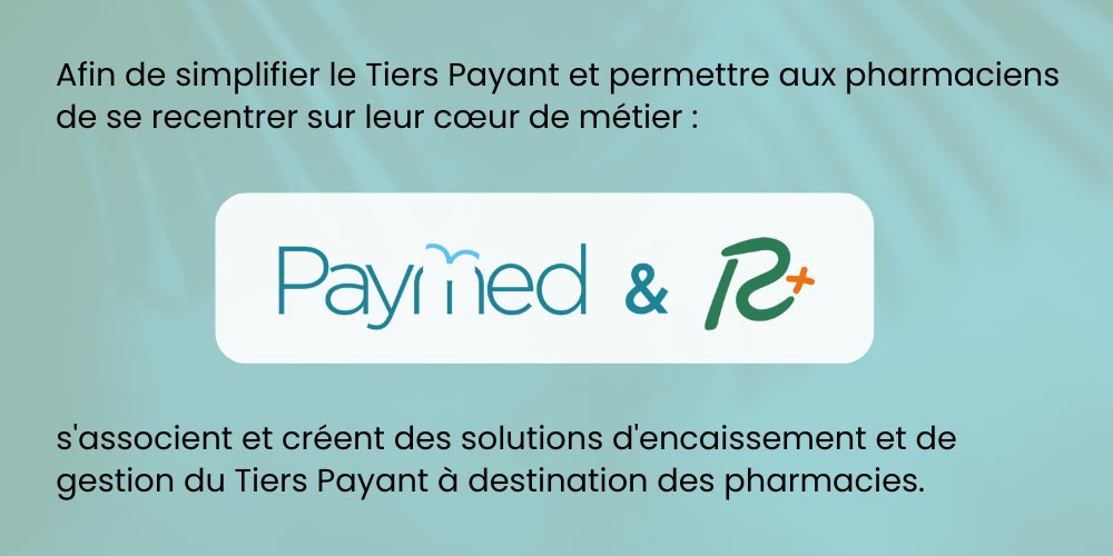 Paymed et Résopharma s'associent pour créer de nouvelles offres à destination des pharmacies.